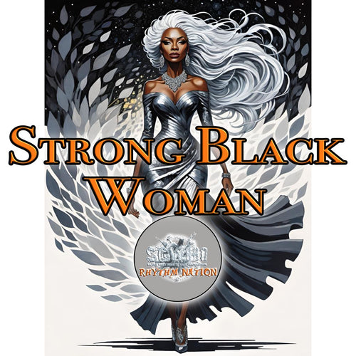 Strong Black Woman