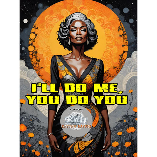 I'll DO ME YOU DO YOU [R&B L-Beat Mix]