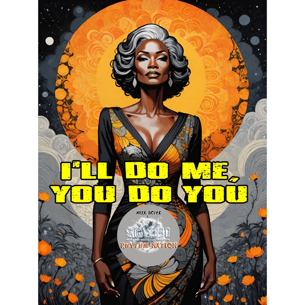 I'll DO ME, YOU DO YOU. [R&B SMOOTH MIX] track
