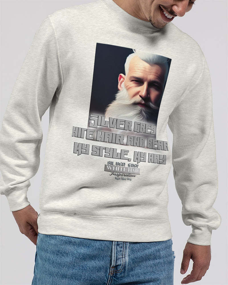 Silver Grey white hair and beard, my style my way Unisex Premium Crewneck Sweatshirt | Lane Seven