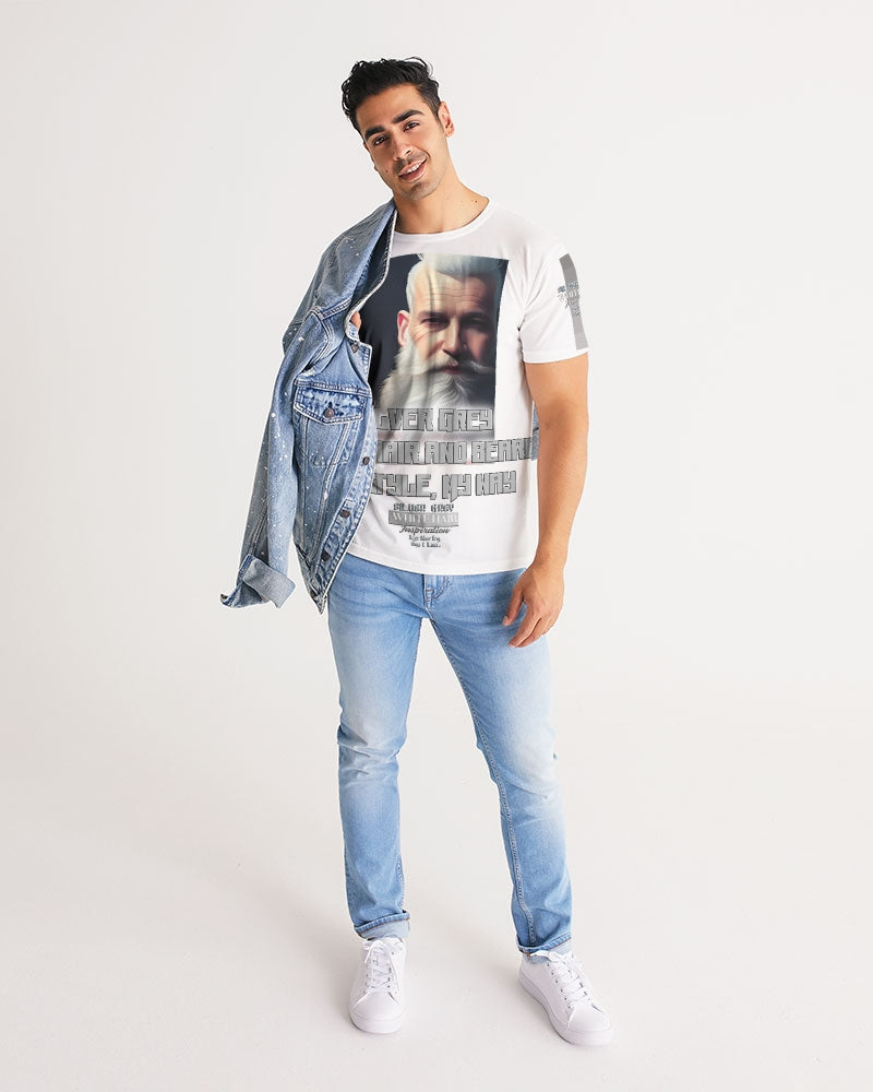 Silver Grey white hair and beard, my style my way Men's Tee