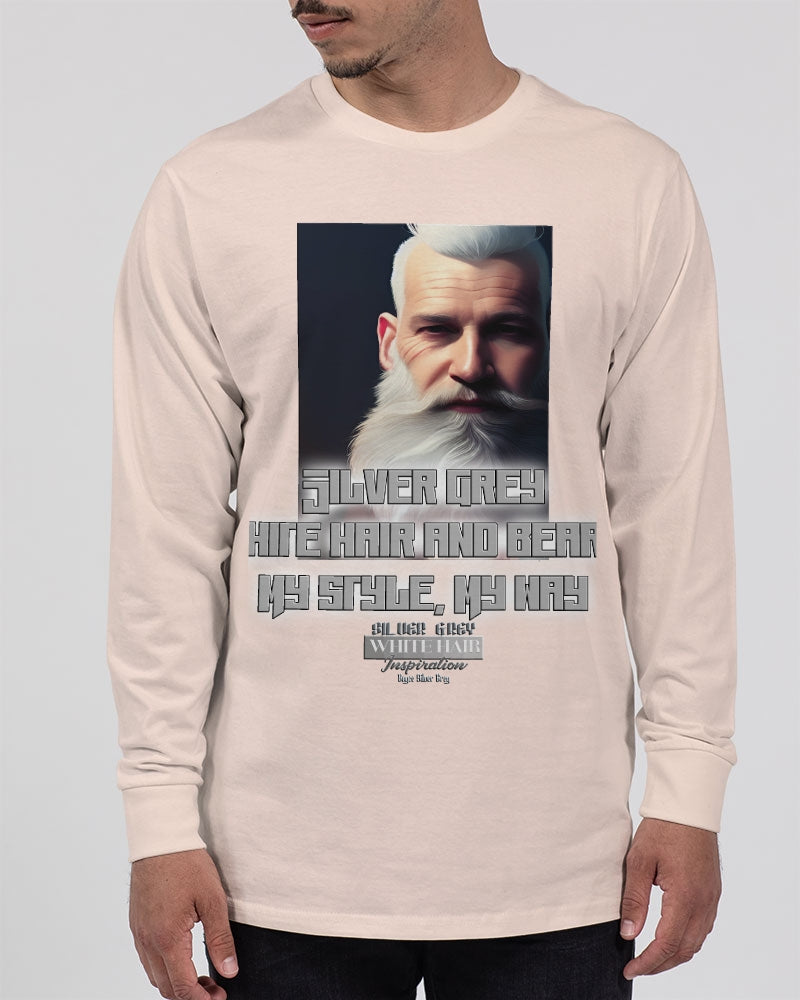 Silver Grey white hair and beard, my style my way Unisex Long Sleeve Tee | Lane Seven