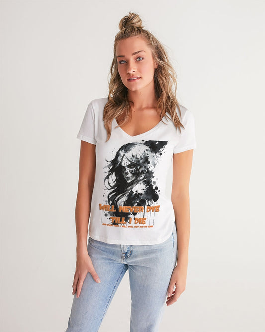 Will not dye till I die Women's V-Neck Tee