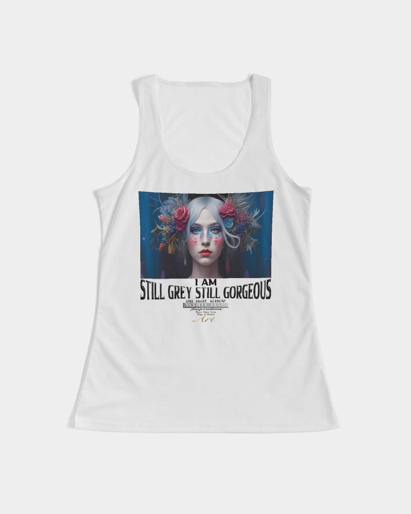 I am Still Grey Still Gorgeous Women's Tank