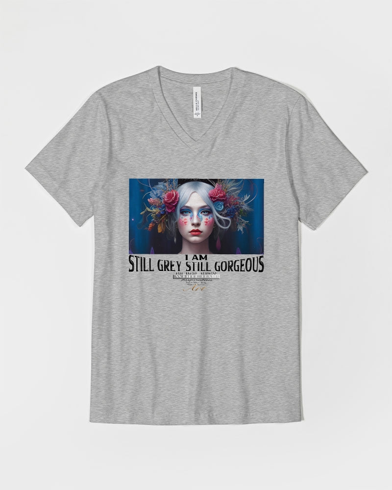 I am Still Grey Still Gorgeous Unisex Jersey V-Neck Tee | Bella + Canvas