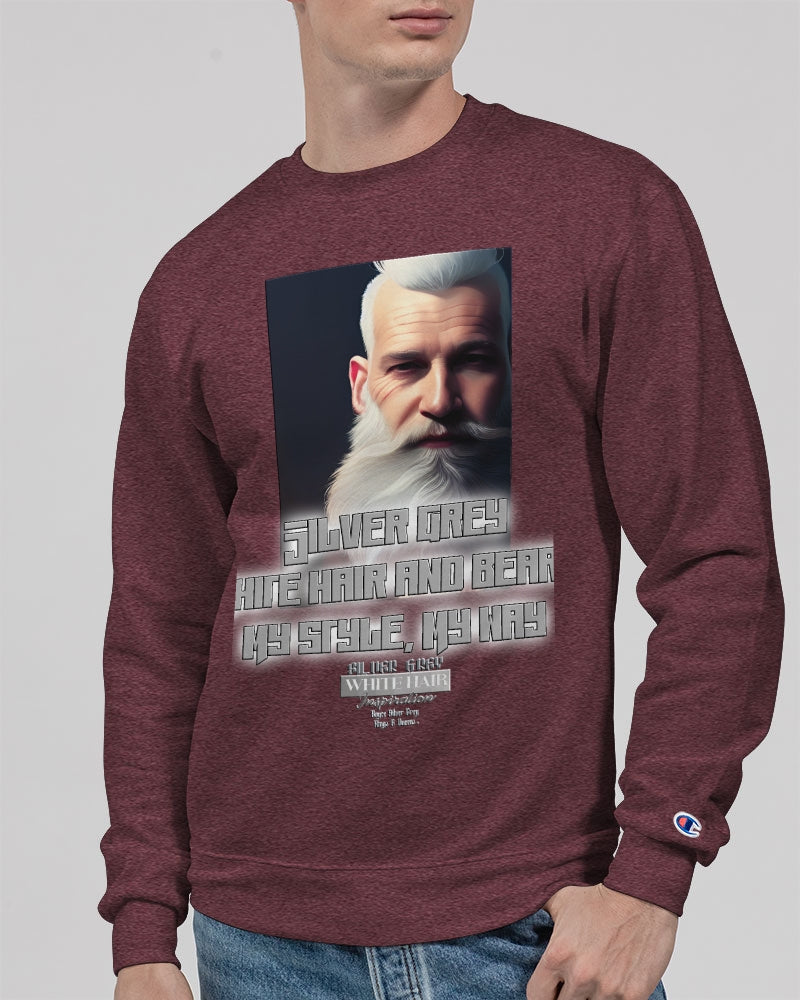 Silver Grey white hair and beard, my style my way Unisex Sweatshirt | Champion