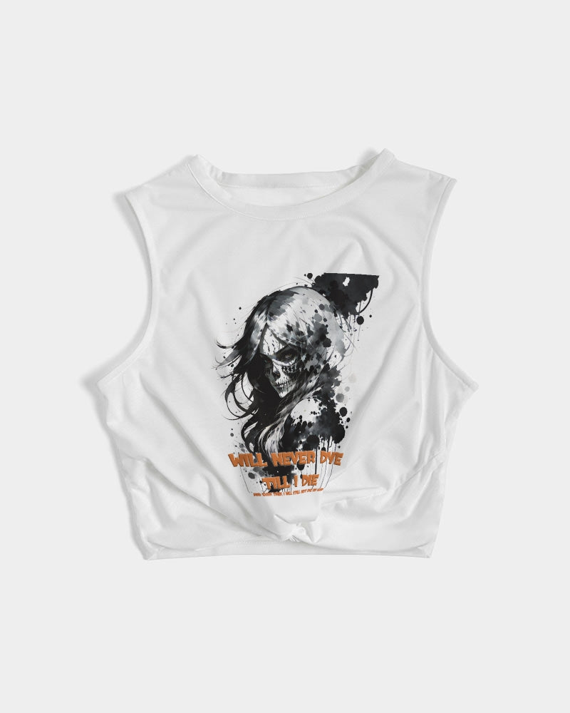 will not dye till i die Women's Twist-Front Tank