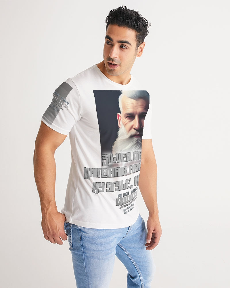 Silver Grey white hair and beard, my style my way Men's Tee