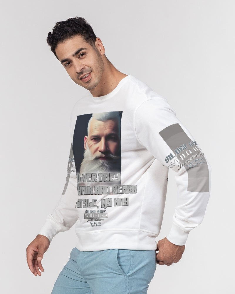 Silver Grey white hair and beard, my style my way Men's Classic French Terry Crewneck Pullover