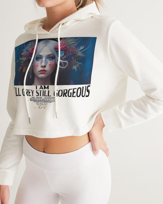 I am Still Grey Still Gorgeous Women's Cropped Hoodie