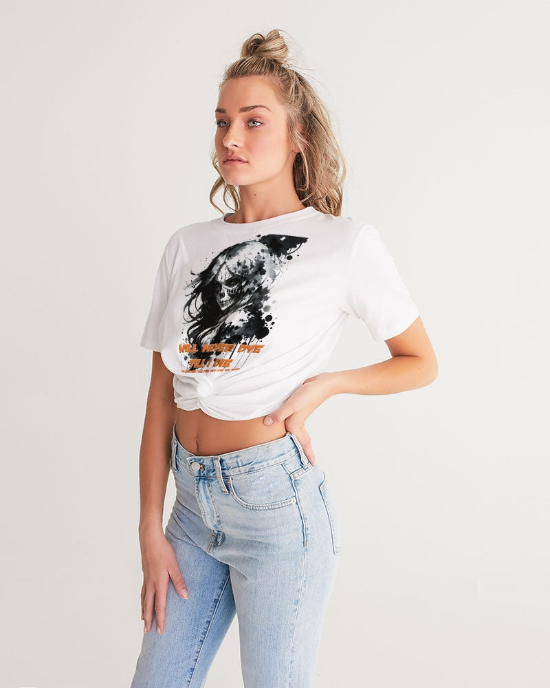 will not dye till i die Women's Twist-Front Cropped Tee